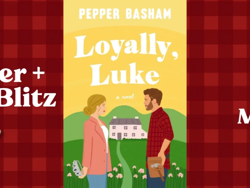 Loyally, Luke by Pepper Basham