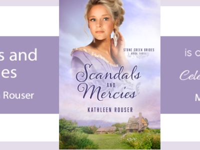 Scandals and Mercies by Kathleen Rouser on tour with Celebrate Lit
